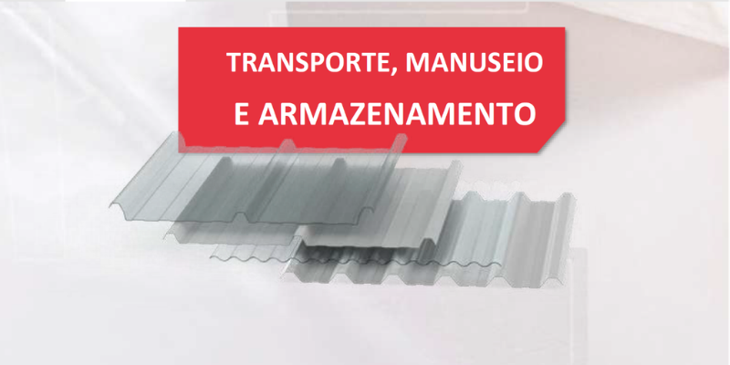 TRANSPORTE, MANUSEIO E ARMAZENAMENTO